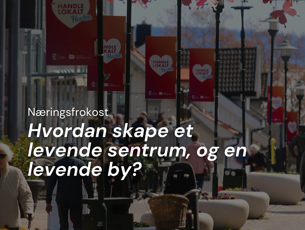 Hvordan skape et levende sentrum, og en levende by?